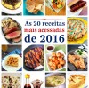 Top 20: as receitas mais acessadas em 2016