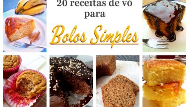 20 receitas de vó para bolos simples