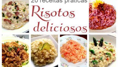 20 receitas práticas de risotos deliciosos