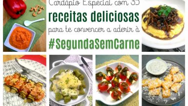 35 receitas deliciosas para a #SegundaSemCarne