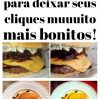 Foto de comida: 10 dicas rápidas para deixar os cliques mais bonitos