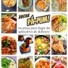 Jantar pá-pum: receitas para fugir do aplicativo de delivery