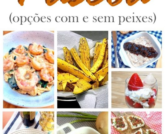 Mais 10 cardápios completos para a Páscoa (com e sem peixe)