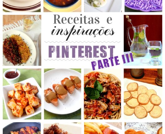 14 receitas lindas e inspirações do Pinterest — parte III