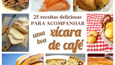 25 receitas deliciosas para acompanhar uma boa xícara de café