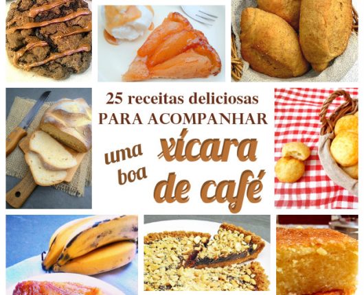 25 receitas deliciosas para acompanhar uma boa xícara de café