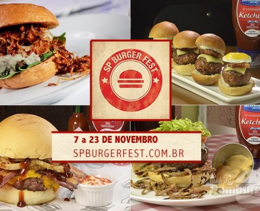 5º SP Burger Fest: sanduíches a partir de R$15, aulas especiais e feirinhas gastronômicas